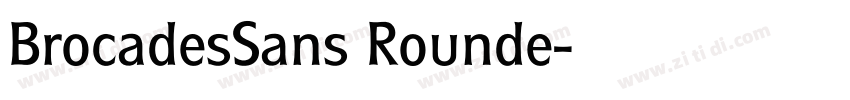 BrocadesSans Rounde字体转换